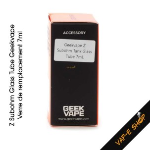 Tube Pyrex de remplacement Z Subohm Tank Glass Tube 7 ml Geekvape.