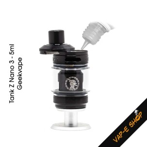 Tank Z Nano 3 Geekvape Remplissage E-liquide