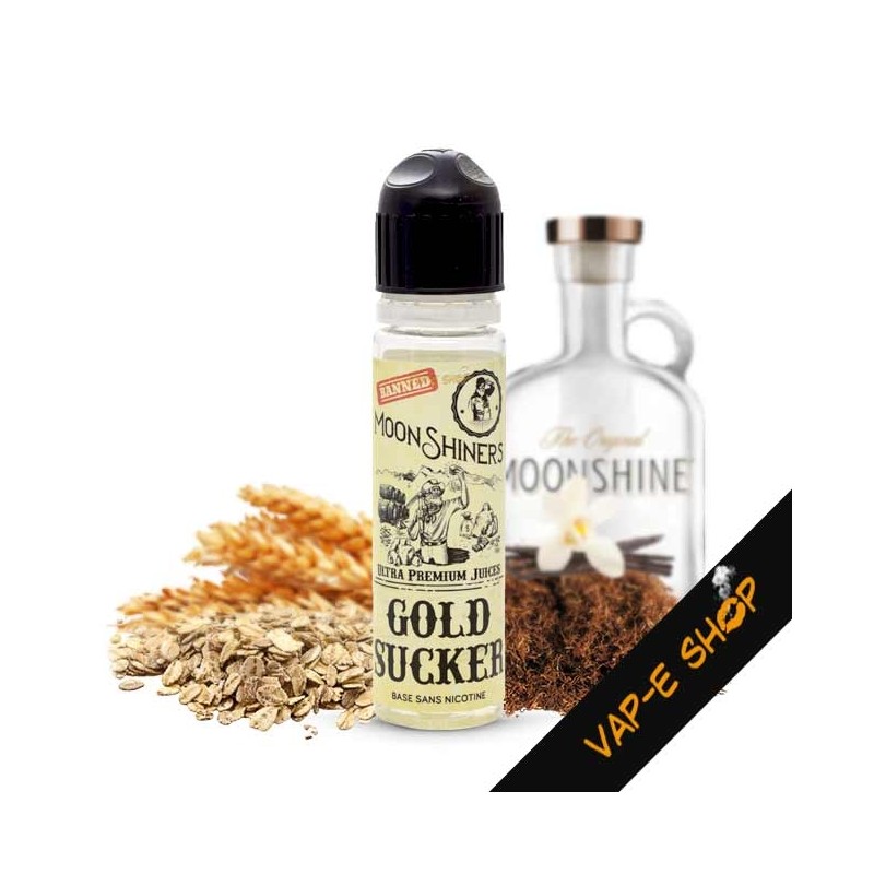E-liquide Gold Sucker - Moonshiners - 50ml