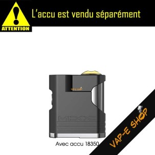 MiXX Mod Aspire avec accu 18350 