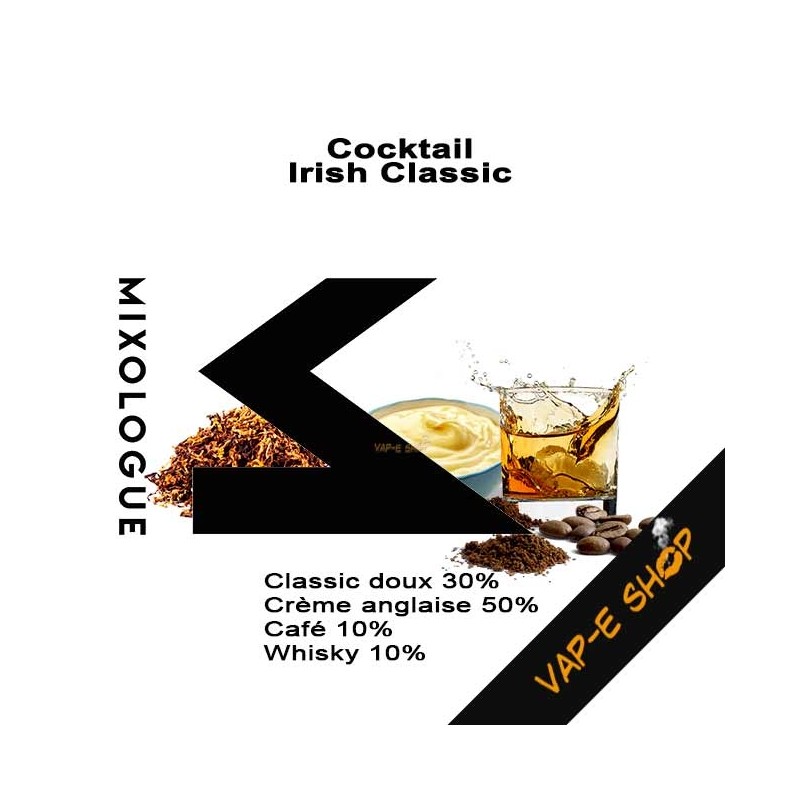 Irish Classic E-liquide Le Mixologue, Cocktail whisky, tabac, café...