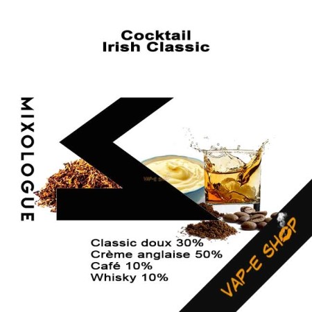 Irish Classic E-liquide Le Mixologue, Cocktail whisky, tabac, café...