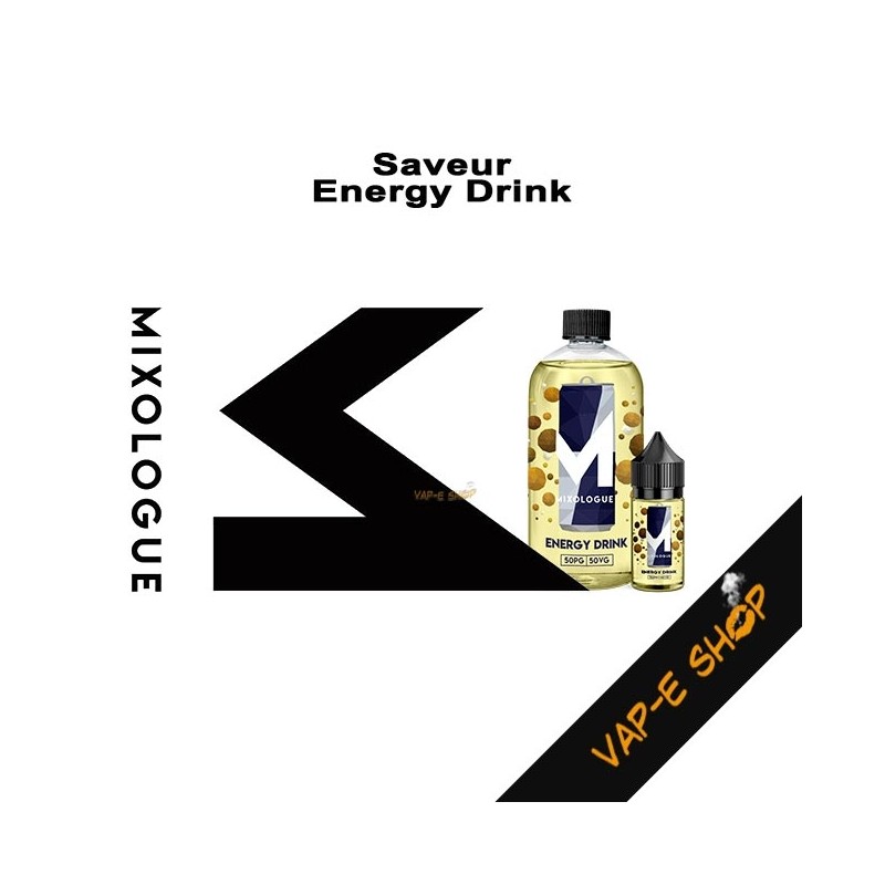 E liquide Energy Drink. Le Mixologue